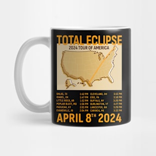 Total Solar Eclipse April 8th 2024 Tour of America Mug